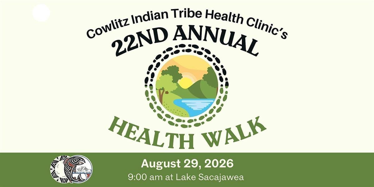 22nd Annual Cowlitz Indian Tribe Health Walk