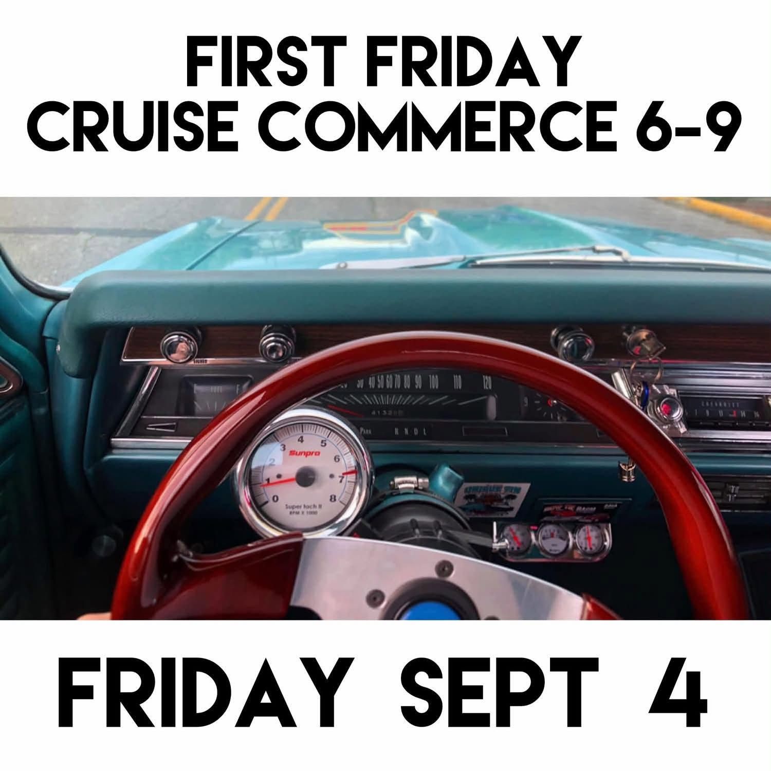 First Friday – Cruise Commerce – Unique Tin Car Club