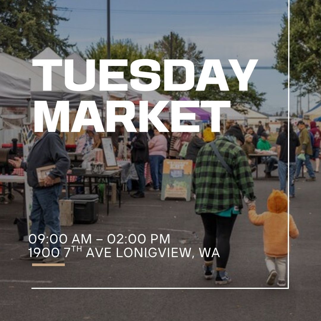 Cowlitz Community Farmers Tuesday Market