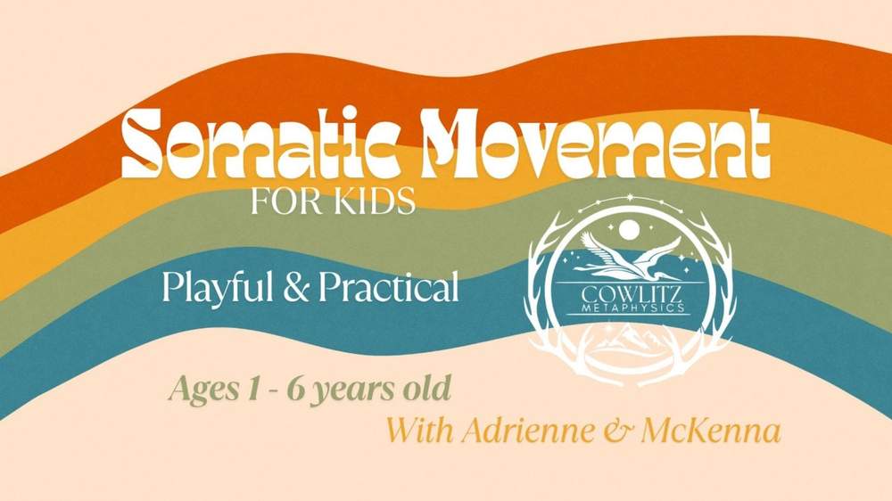 Somatic Movement for Kids (Ages 1-6)