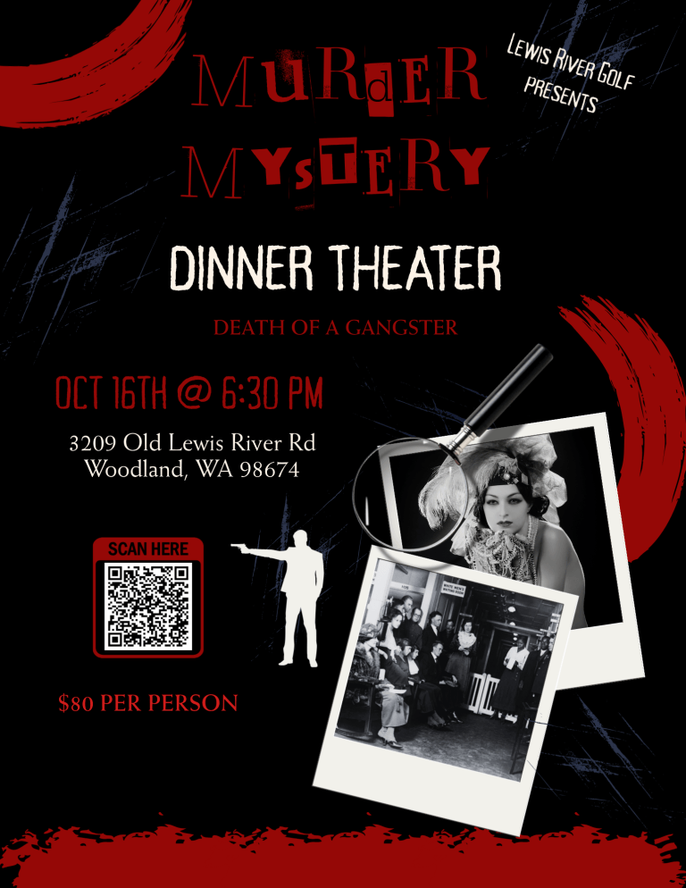 Murder Mystery Dinner Theatre – Lewis River Golf