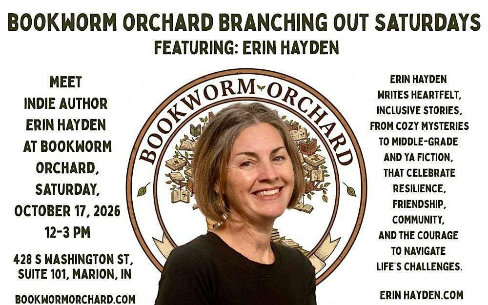 Meet Indie Author Erin Hayden at Bookworm Orchard