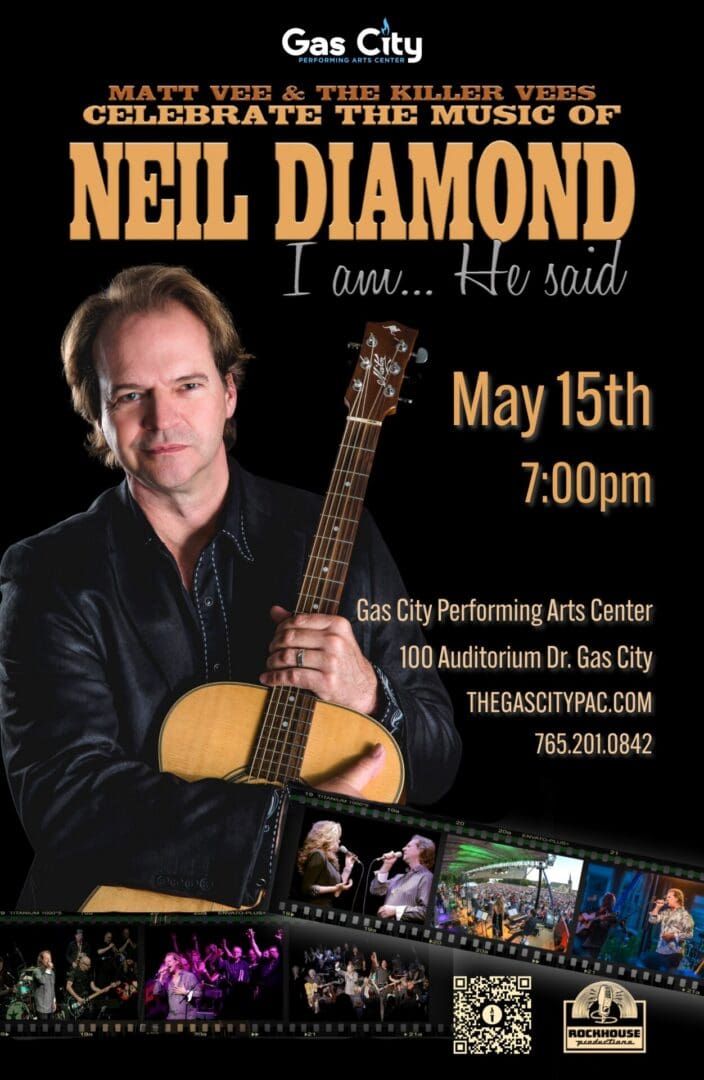 “I AM, HE SAID” Celebrating the Music of Neil Diamond