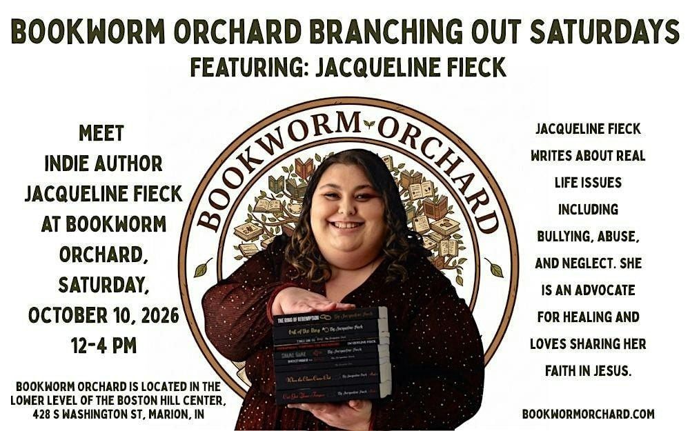 Meet Indie Author Jacqueline Fieck at Bookworm Orchard