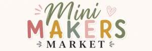 Mini Makers Market