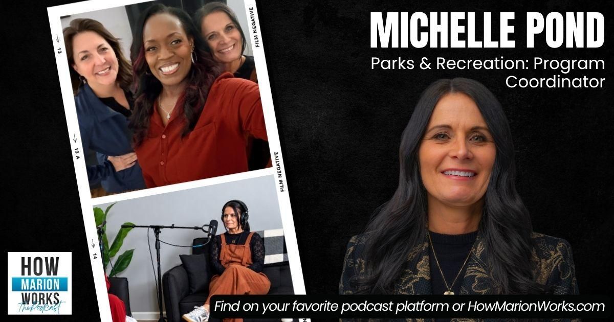 How Marion Works ft. Parks & Recreation Program Coordinator Michelle Pond
