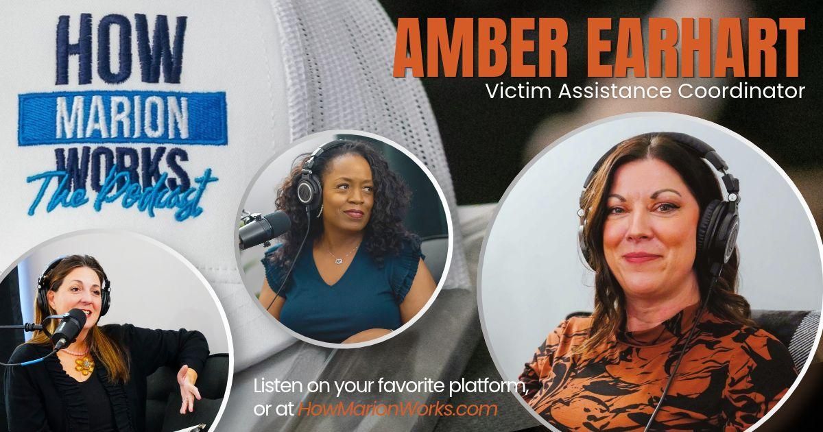 How Marion Works ft. Victim Assistance Coordinator Amber Earhart