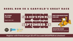 REBEL RUN 5K & GARFIELD’S GREAT RACE